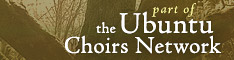 part of the Ubuntu Choirs Network